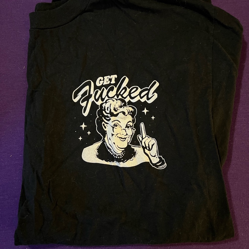 Get f*cked tshirt